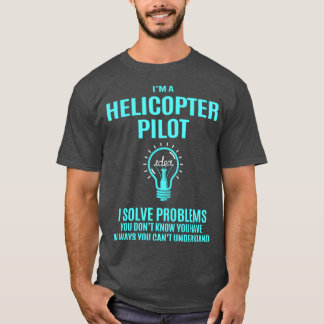 Helikopterpiloot-helikopterpiloot I Problemen oplo T-shirt