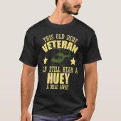 Helikopterpiloot Vietnam hoort een huey op een mij T-shirt (Voorkant)