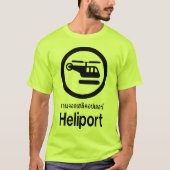 Heliport ⚠ Thai Language Script ⚠ T-shirt (Voorkant)