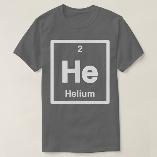 Helium - He- Periodic Table of Elements - Science  T-shirt (Design voorkant)