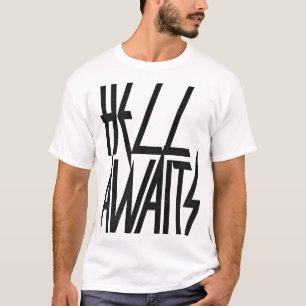 Hell Awaits T-shirt