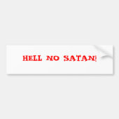 HELL GEEN SATAN! BUMPERSTICKER (Voorkant)