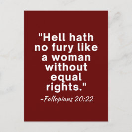 Hell Hath No Fury Equal Rights Quote Briefkaart