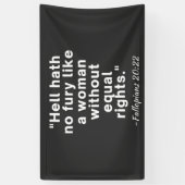 Hell Hath No Fury Equal Rights Quote Spandoek (Verticaal)