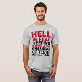 HELL IS ECHTE, Christelijke T-shirts, T-shirt (Voorkant volledig)