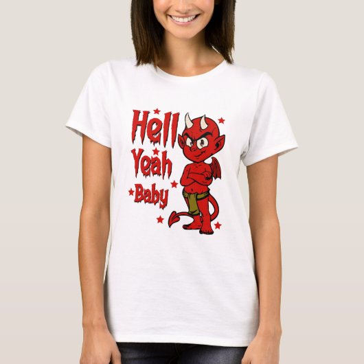 Hell Ja Baby T-shirt (Voorkant)