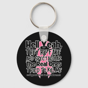 Hell Ja Fake en Spectacular - Breast Cancer Sleutelhanger
