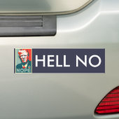 "Hell No" Anti Donald Trump voor President Bumpersticker (Op auto)