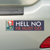 "Hell No" Hij moet gaan opdringen tegen Donald Tru Bumpersticker (Op auto)