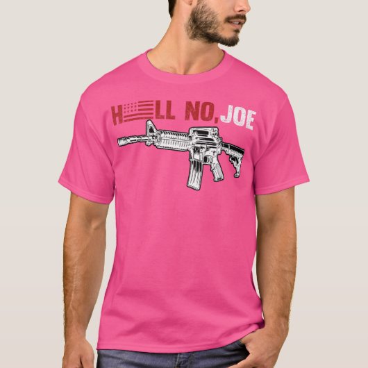 Hell No Joe Pistool T-shirt (Voorkant)