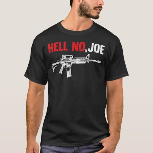 Hell No joe T-shirt pistool (Voorkant)