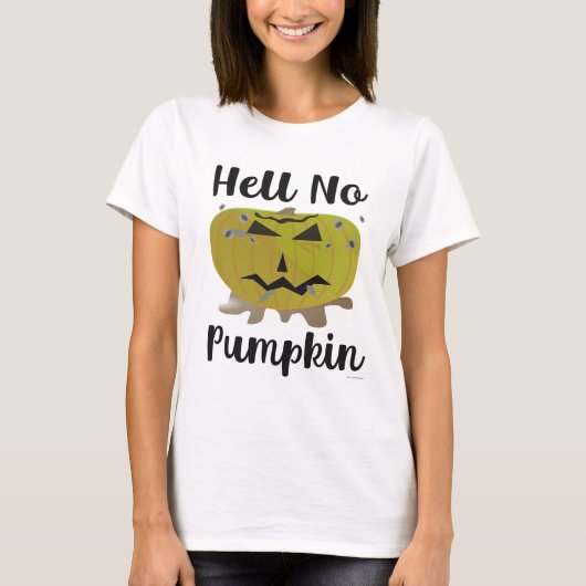 Hell No Pumpkin Funny Halloween Slogan T-shirt (Voorkant)