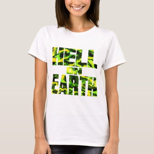 Hell on Earth T ( Toxic green ) Women's T-shirt (Voorkant)