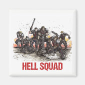 Hell Squad Magnet (Voorkant)