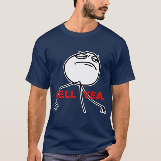 Hell Yea Rage Face Meme T-shirt (Voorkant)