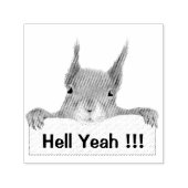 Hell Yeah Grappige Eekhoorn Zelfinktende Stempel (Design)