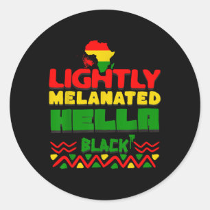 Hella Black Geschiedenis Melanin Afrikaanse trots Ronde Sticker