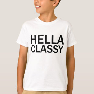 HELLA CLASSY Funny Rude All Petten T-Shirt