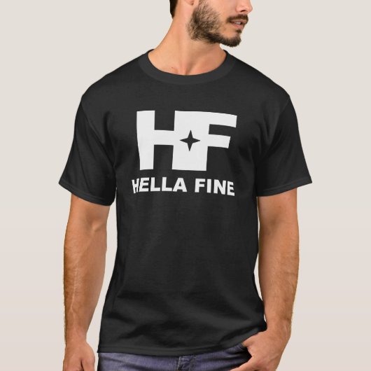 Hella Fine HF | T Shirt (Voorkant)