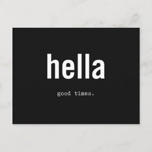 hella good times briefkaart