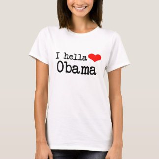 HELLA HEART OBAMA T-SHIRT