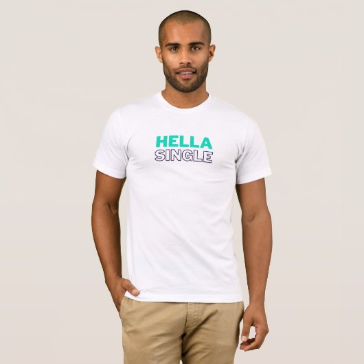 Hella Singe.2 T-Shirt (Voorkant volledig)