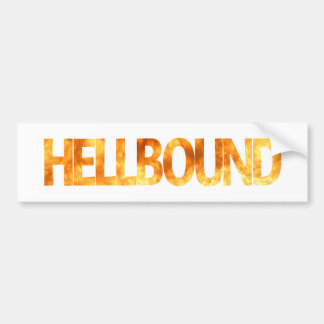 Hellbound Bumpersticker