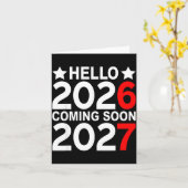Hello 2026 Coming Soon 2027 Funny 67 Six Seven Mem Kaart (Gele Bloem)