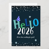 Hello 2026 Funny New Years Holiday Card Feestdagenkaart (Voorkant / Achterkant)