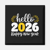 Hello 2026 Happy New Year 2026 New Year's Eve Part Magneet (Voorkant)