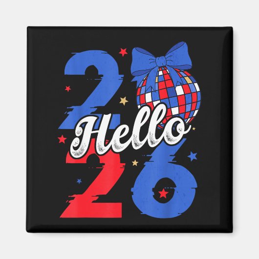 Hello 2026 Happy New Year 2026 New Year's Eve Part Magneet (Voorkant)