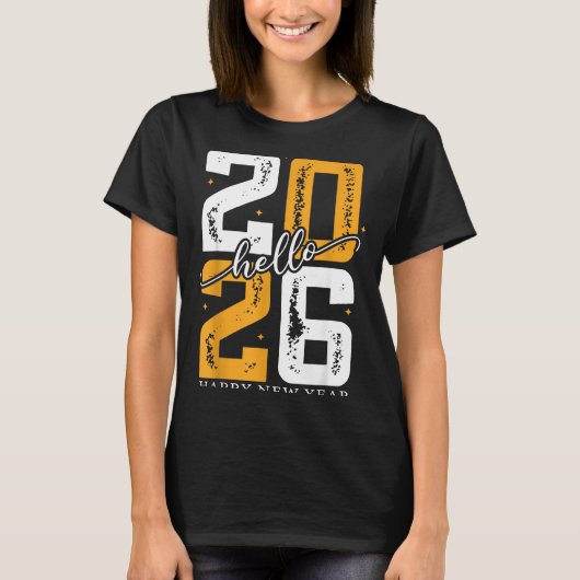 Hello 2026 Happy New Year 2026 New Year's Eve Part T-shirt (Voorkant)