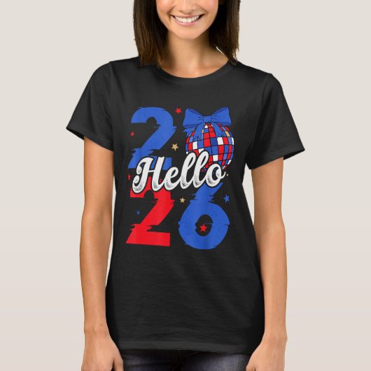 Hello 2026 Happy New Year 2026 New Year's Eve Part T-shirt (Voorkant)