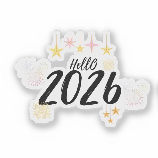 Hello 2026 New Year Fireworks Die Cut Sticker (Voorkant)