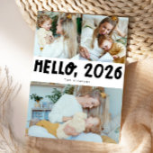 Hello 2026 Typography White Photo Holiday Card Feestdagenkaart