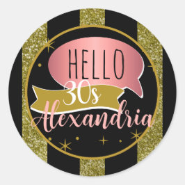 hello 30 Personalized 30th birthday glitter stripe Ronde Sticker