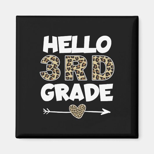 Hello 3rd Grade Leopard Print Third Grade Teacher Magneet (Voorkant)