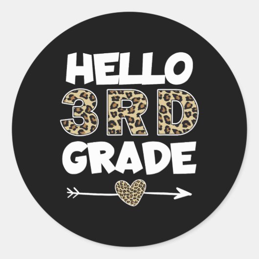 Hello 3rd Grade Leopard Print Third Grade Teacher Ronde Sticker (Voorkant)