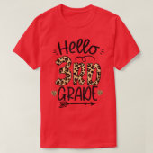 Hello 3rd Grade Leopard Teacher Students Back To S T-shirt (Design voorkant)