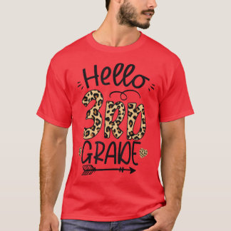 Hello 3rd Grade Leopard Teacher Students Back To S T-shirt