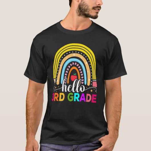 Hello 3rd Grade Rainbow Teachers Kids Back to Scho T-shirt (Voorkant)