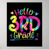 Hello 3rd Grade Teachers Stutanden Tie Dye Back To Poster (Voorkant)