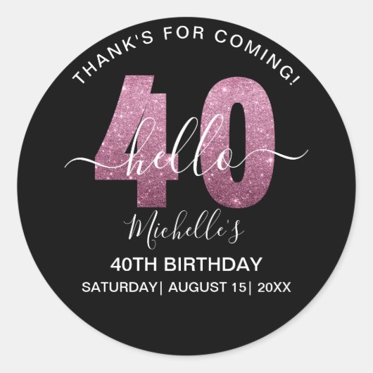 Hello 40! Fun 40th birthday Pink glitter Ronde Sticker (Voorkant)