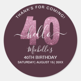 Hello 40! Fun 40th birthday Pink glitter Ronde Sticker