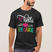 Hello 4th Grade Back To School Teacher Student T-shirt (Voorkant)