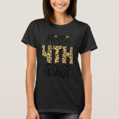 Hello 4th Grade Leopard Teacher Students Back To S T-shirt (Voorkant)