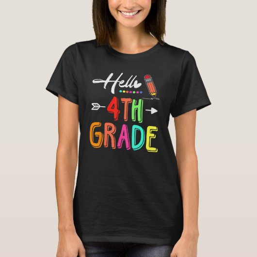 Hello 4th Grade Team Fourth Grade Teacher Back To  T-shirt (Voorkant)