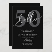 Hello 50 | Modern Chic Black 50th Birthday Party Kaart (Voorkant / Achterkant)