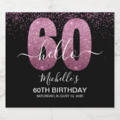 Hello 60! - 60th Birthday Woman with Pink Glitter Bier Etiket (Enkel label)