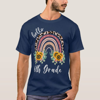 Hello 6th Grade shirt, sunflower rainbow teacher T-shirt